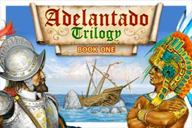 Adelantado Trilogy: Book One