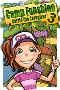 Camp Funshine: Carrie the Caregiver 3