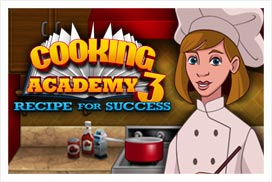 Cooking Academy 3: Recipe For Success
