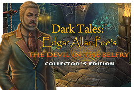Dark Tales: Edgar Allan Poe's The Devil in the Belfry Collector's Edition