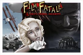 Film Fatale: Lights, Camera, Madness!