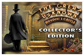 The Great Unknown: Houdini's Castle Collector's Edition