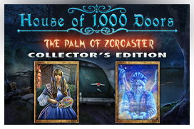 House of 1,000 Doors: The Palm of Zoroaster Collector's Edition