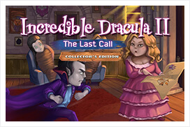 Incredible Dracula II: The Last Call Collector's Edition