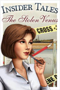 Insider Tales: The Stolen Venus