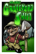 Mr. Jones' Graveyard Shift