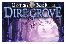 Mystery Case Files®: Dire Grove™