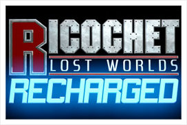 Ricochet Lost Worlds: Recharged