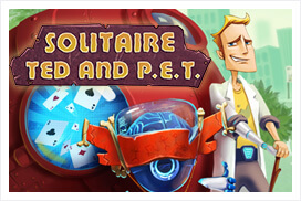 Solitaire: Ted and P.E.T.