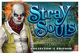 Stray Souls: Dollhouse Story Collector's Edition
